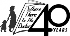 40th Anniversary of Where There is No Doctor